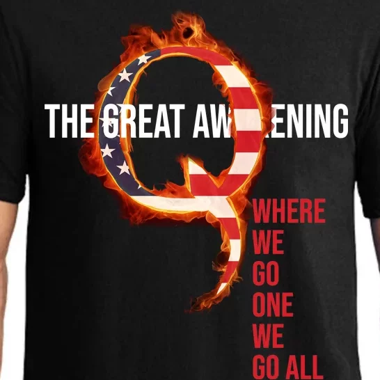 The Great Awakening Qanon Where We Go One We Go All Pajama Set