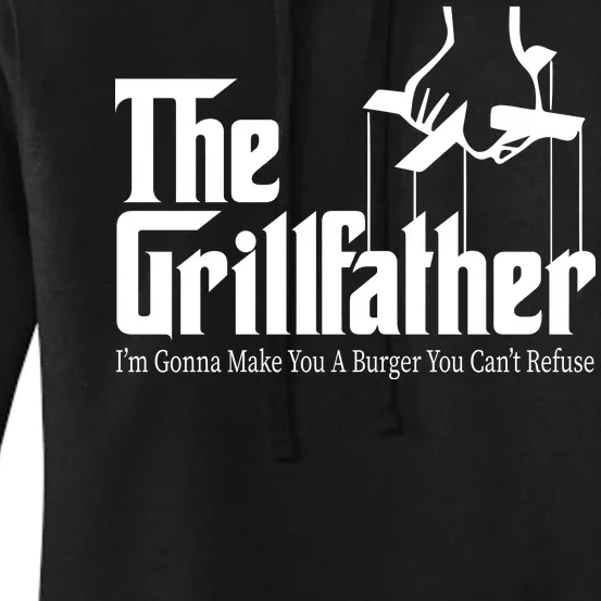 The Grillfather Burger You Can't Refuse Women's Pullover Hoodie