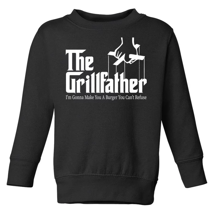 The Grillfather Burger You Can't Refuse Toddler Sweatshirt