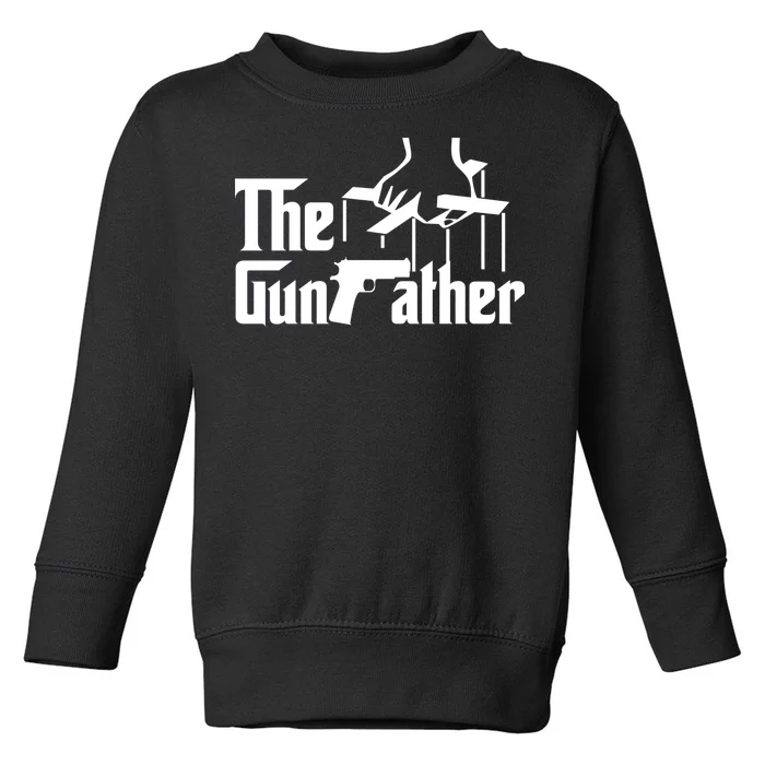 The Gun Father Toddler Sweatshirt