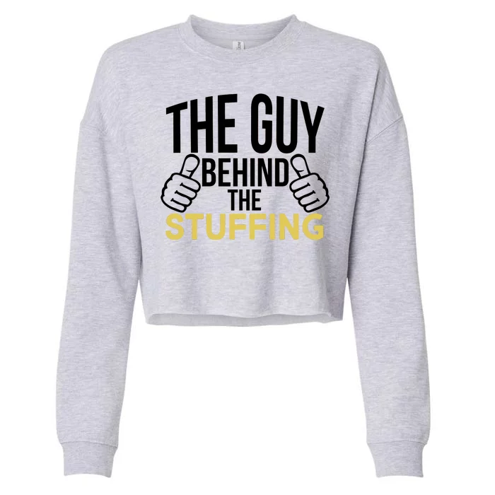 The Guy Behind The Stuffing Cropped Pullover Crew