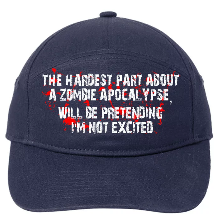 The Hardest Part About The Zombie Apocalypse 7-Panel Snapback Hat