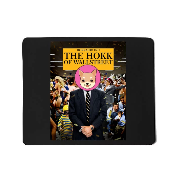 The Hokk of Wallstreet Hokkaido Inu Coin Crypto Currency Mousepad