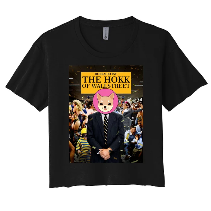 The Hokk of Wallstreet Hokkaido Inu Coin Crypto Currency Women's Crop Top Tee