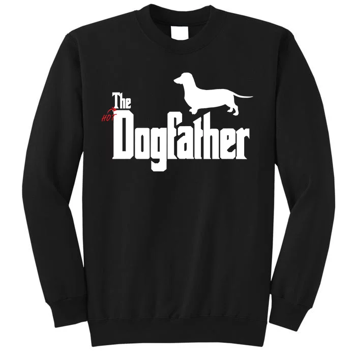 The Hot Dog DogFather Tall Sweatshirt