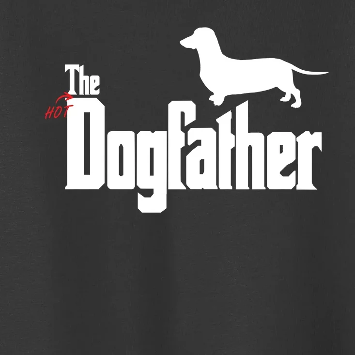 The Hot Dog DogFather Toddler T-Shirt