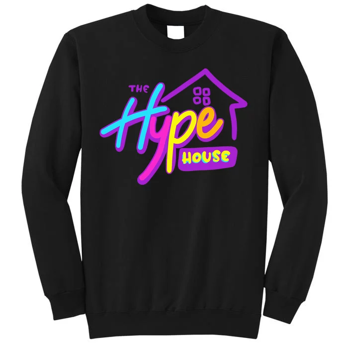 The Hype House Tall Sweatshirt