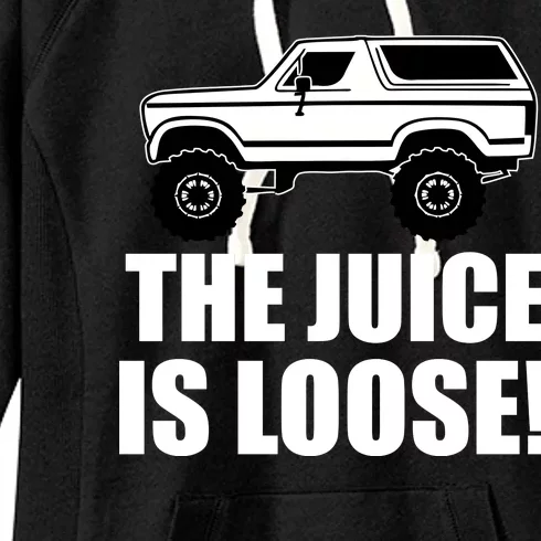 The Juice is Loose White Bronco Funny Women's Fleece Hoodie