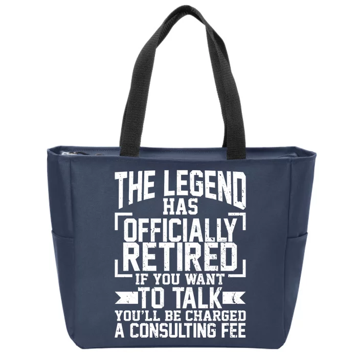 The Legend Has Officially Retired Zip Tote Bag