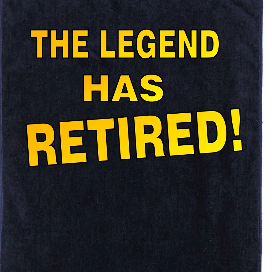 The Legend Has Retired Platinum Collection Golf Towel