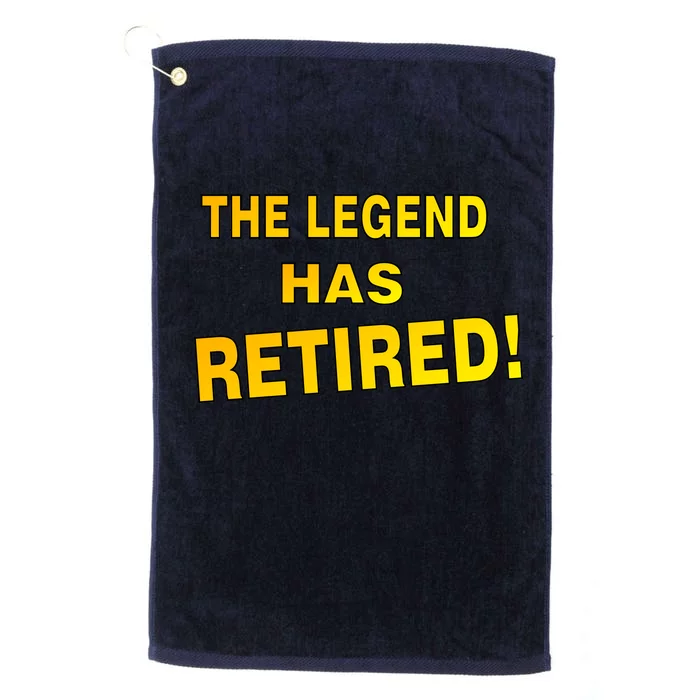 The Legend Has Retired Platinum Collection Golf Towel