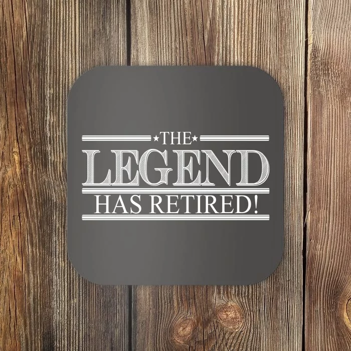 The Legend Has Retired! Funny Retirement Coaster