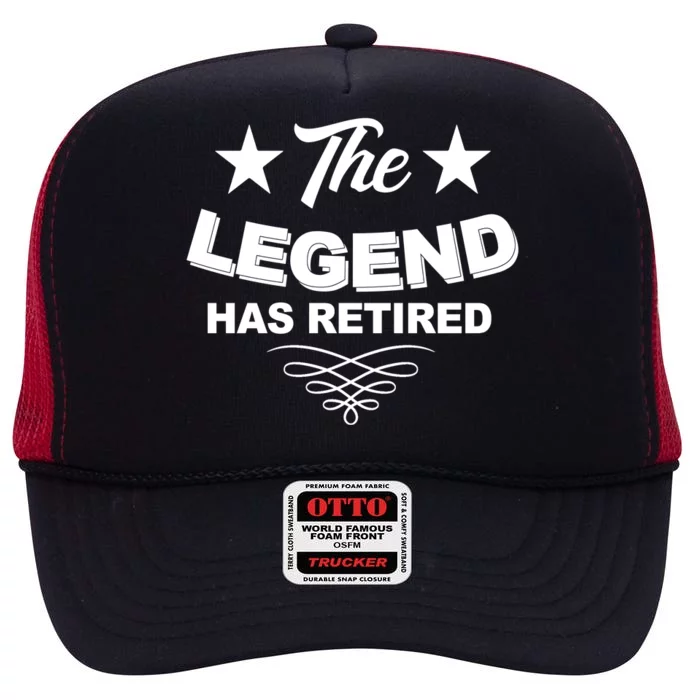 The Legend Has Retired Funny Retirement Gift High Crown Mesh Trucker Hat