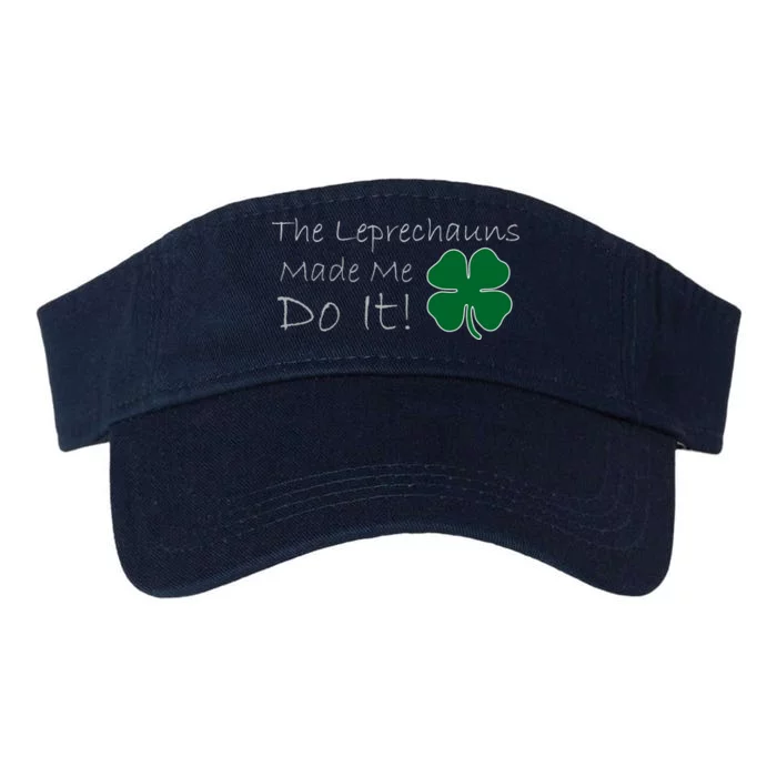 The Leprechauns Made Me Do It Funny Irish Valucap Bio-Washed Visor