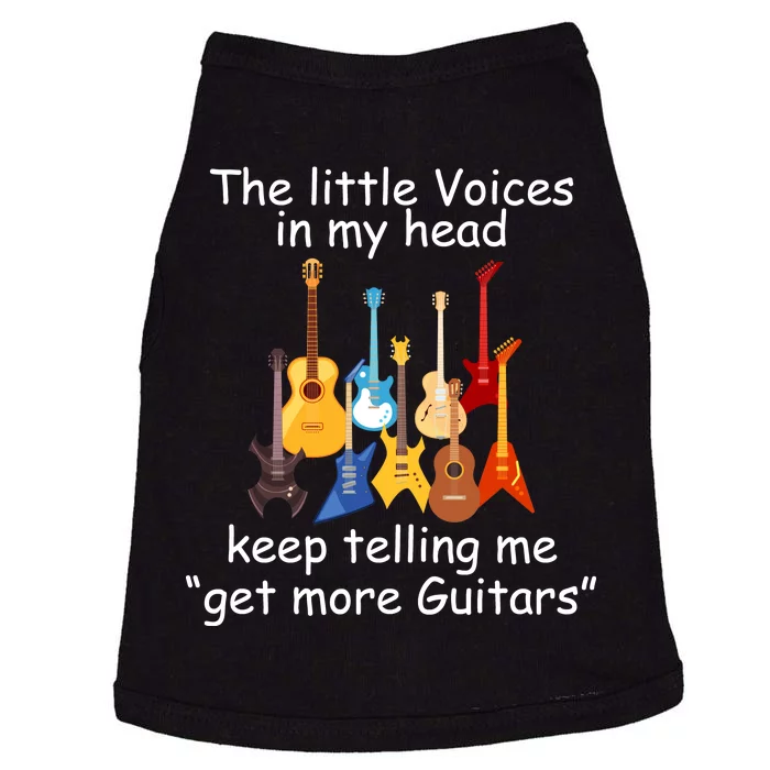 The Little Voices In My Head Say Get More Guitars Doggie Tank