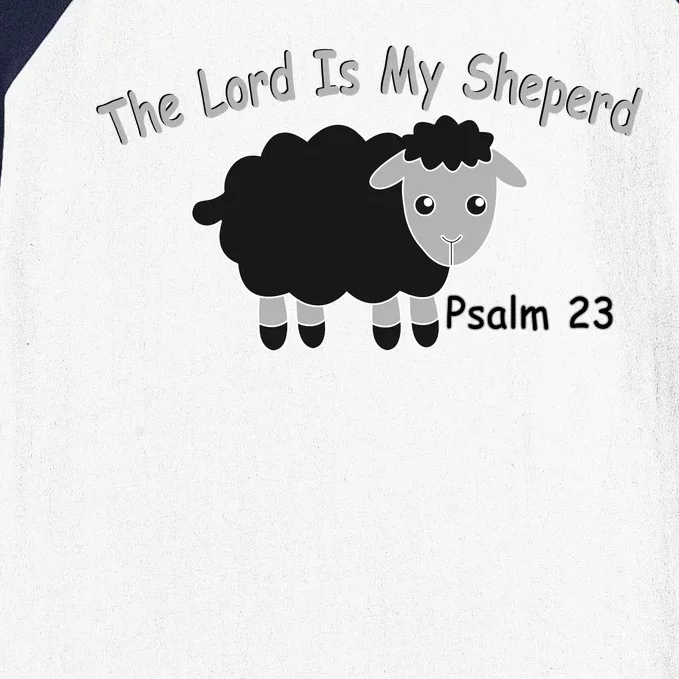 The Lord Is My Shepherd Baseball Sleeve Shirt