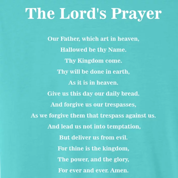 The Lord's Prayer ChromaSoft Performance T-Shirt