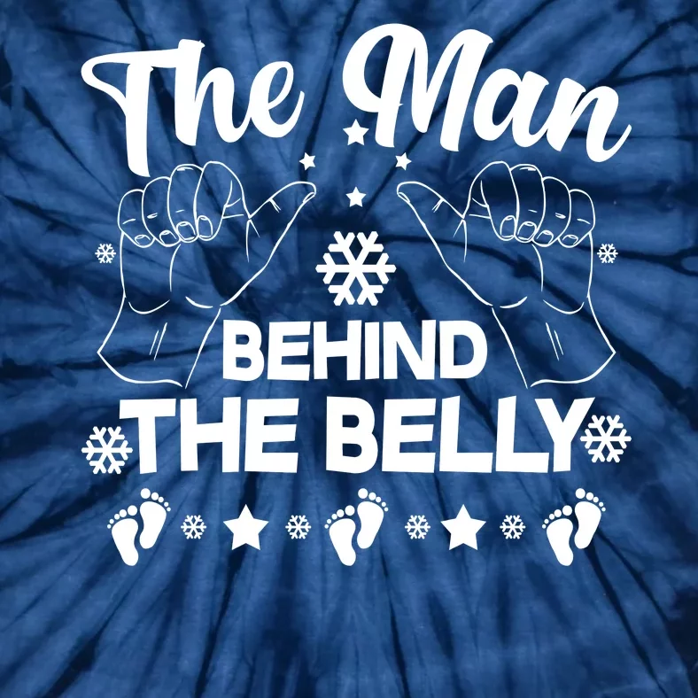 The Man Behind The Belly New Dad Tie-Dye T-Shirt