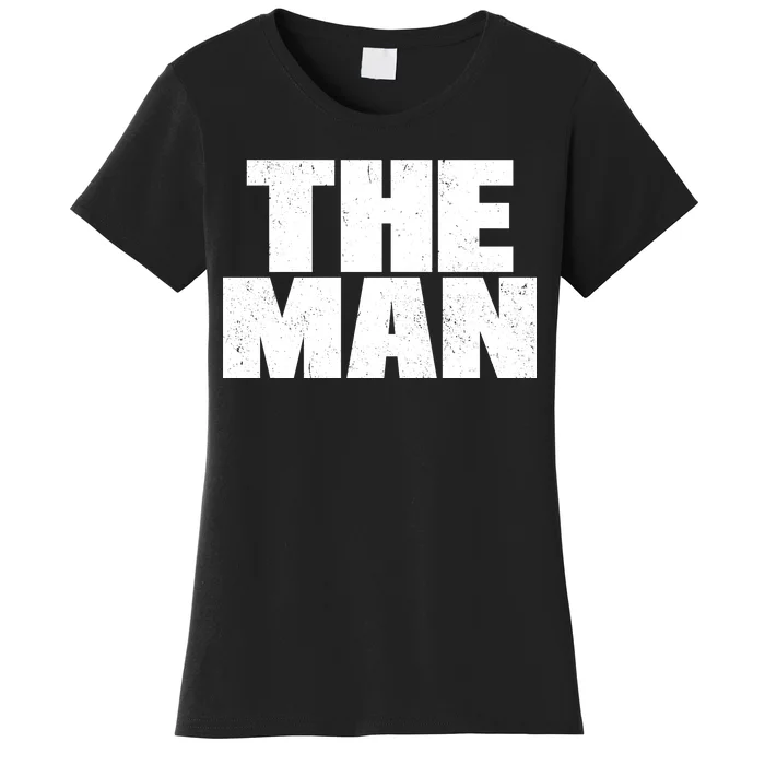 The Man Distressed Logo Women's T-Shirt