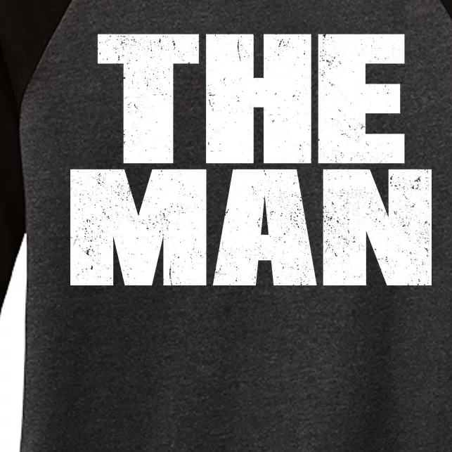 The Man Distressed Logo Women's Tri-Blend 3/4-Sleeve Raglan Shirt