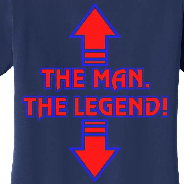 The Man The Legend Dirty Funny Women's T-Shirt