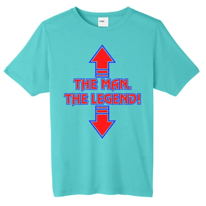 The Man The Legend Dirty Funny ChromaSoft Performance T-Shirt