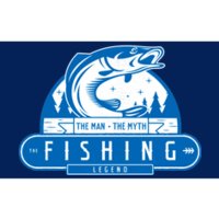 The Man The Myth The Fishing Legend Bumper Sticker