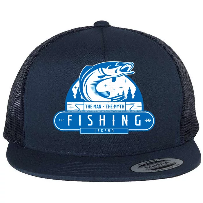 The Man The Myth The Fishing Legend Flat Bill Trucker Hat