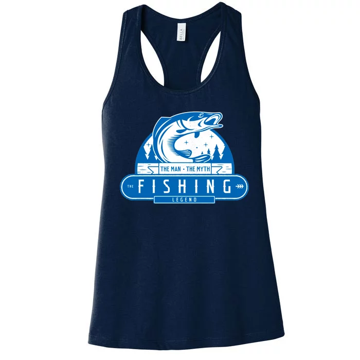 The Man The Myth The Fishing Legend Women's Racerback Tank