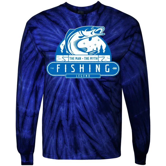 The Man The Myth The Fishing Legend Tie-Dye Long Sleeve Shirt