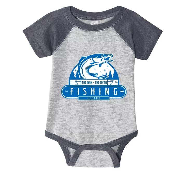 The Man The Myth The Fishing Legend Infant Baby Jersey Bodysuit