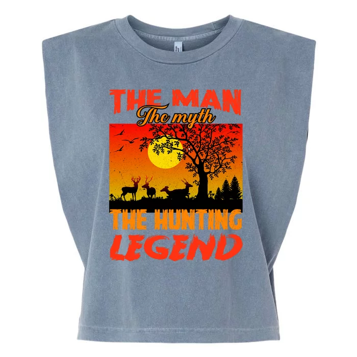 The Man The Myth The Hunting Legend Garment-Dyed Women's Muscle Tee