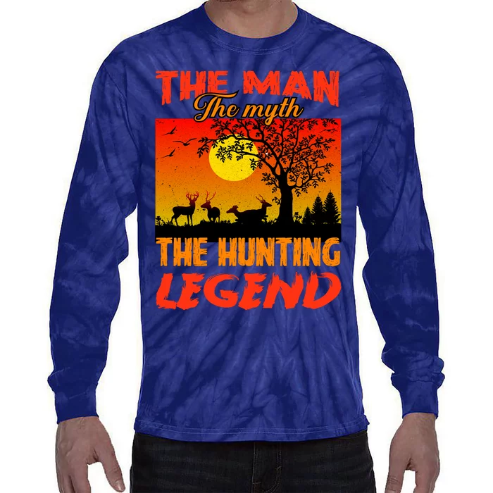 The Man The Myth The Hunting Legend Tie-Dye Long Sleeve Shirt