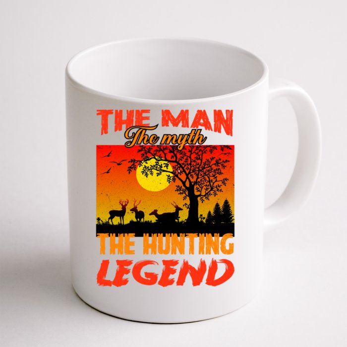 The Man The Myth The Hunting Legend Front & Back Coffee Mug