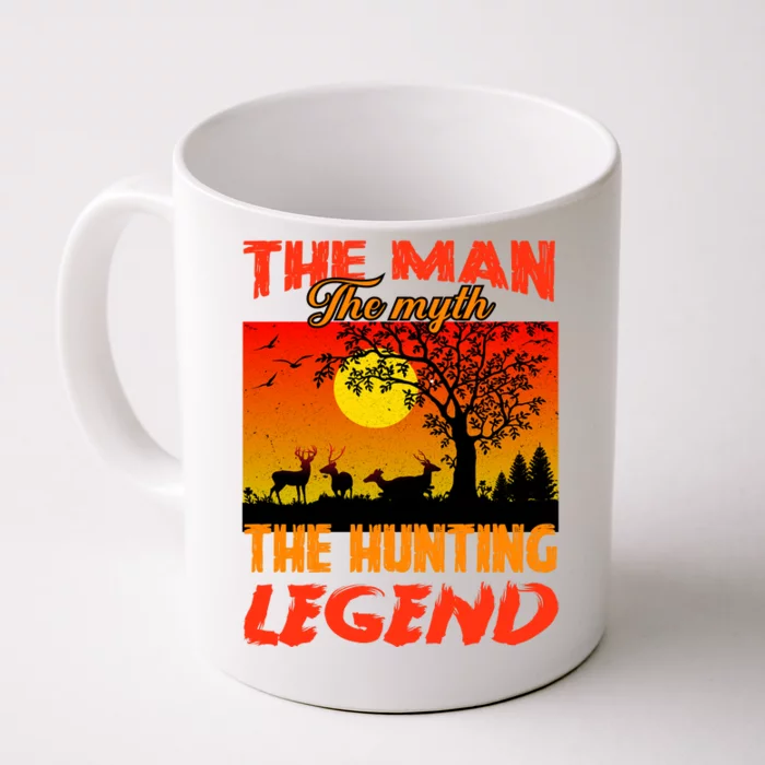 The Man The Myth The Hunting Legend Front & Back Coffee Mug