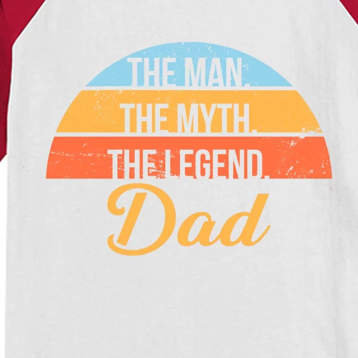 The Man The Myth The Legend Dad Kids Colorblock Raglan Jersey