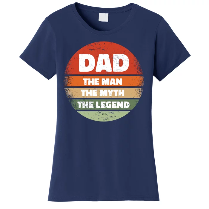 The Man The Myth The Legend Dad Retro Women's T-Shirt