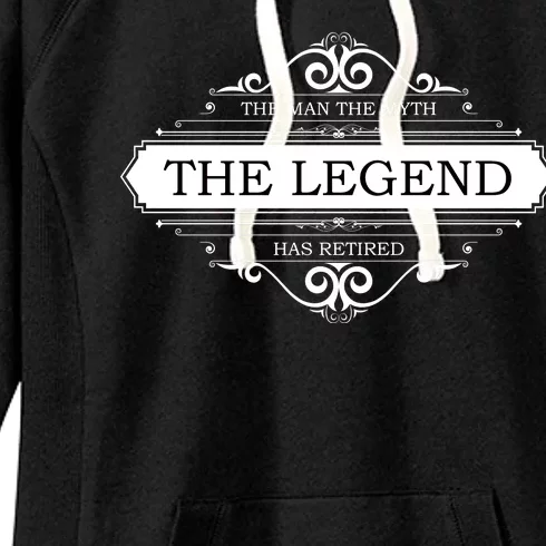 The Man The Myth The Legend Has Retired Women's Fleece Hoodie