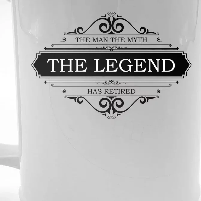 The Man The Myth The Legend Has Retired Front & Back Beer Stein