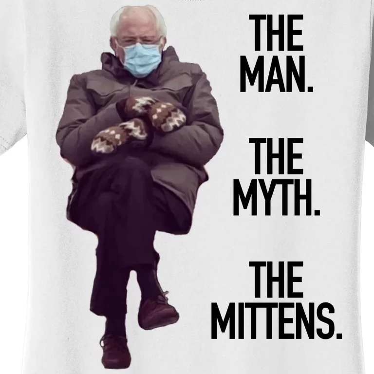 The Man The Myth The Mittens Bernie Meme Women's T-Shirt