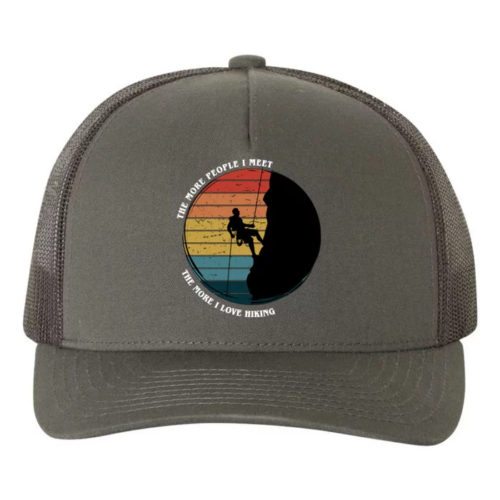 The More People I Meet The More I Love Hiking Yupoong Adult 5-Panel Trucker Hat