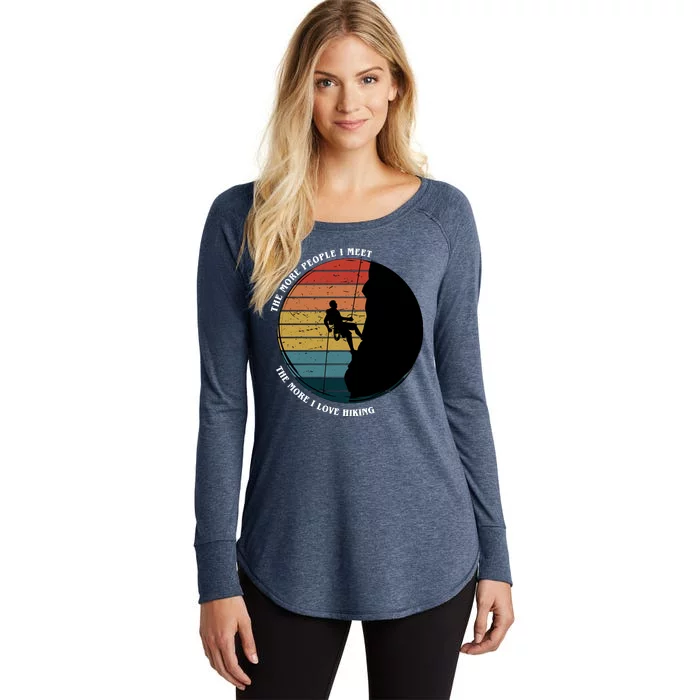 The More People I Meet The More I Love Hiking Women's Perfect Tri Tunic Long Sleeve Shirt