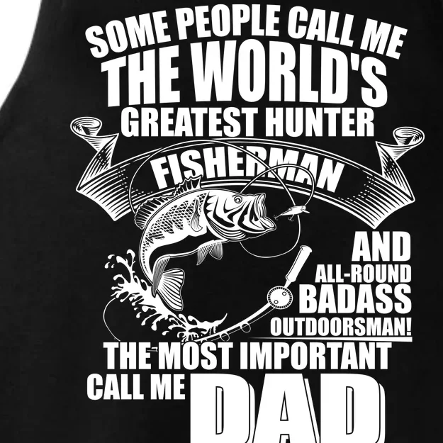 The Most Important Call Me Dad Fisherman Ladies Tri-Blend Wicking Tank