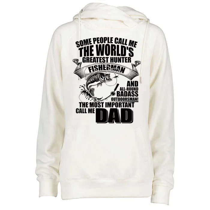 The Most Important Call Me Dad Fisherman Womens Funnel Neck Pullover Hood