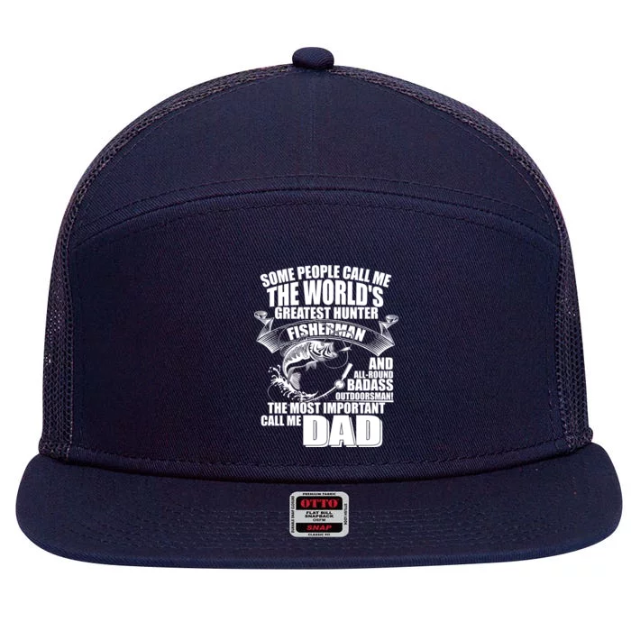 The Most Important Call Me Dad Fisherman 7 Panel Mesh Trucker Snapback Hat