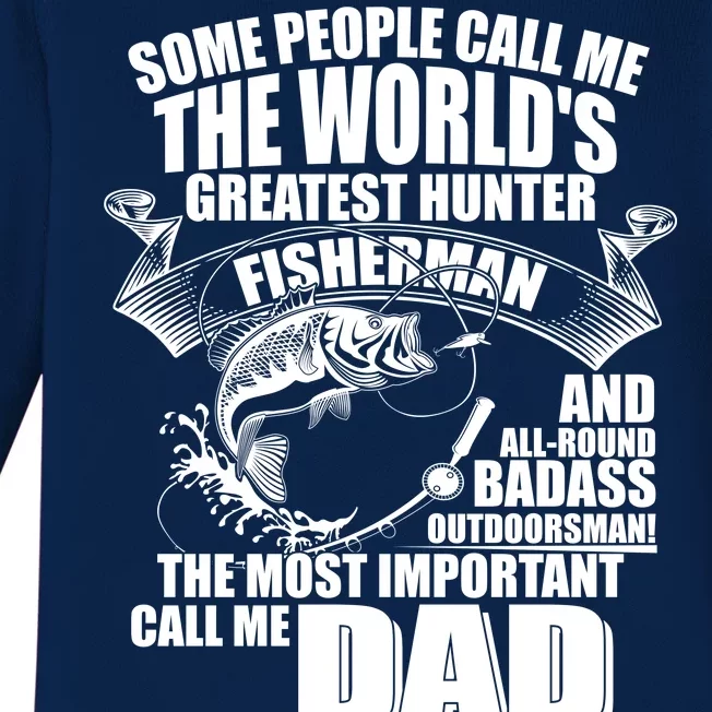 The Most Important Call Me Dad Fisherman Baby Long Sleeve Bodysuit