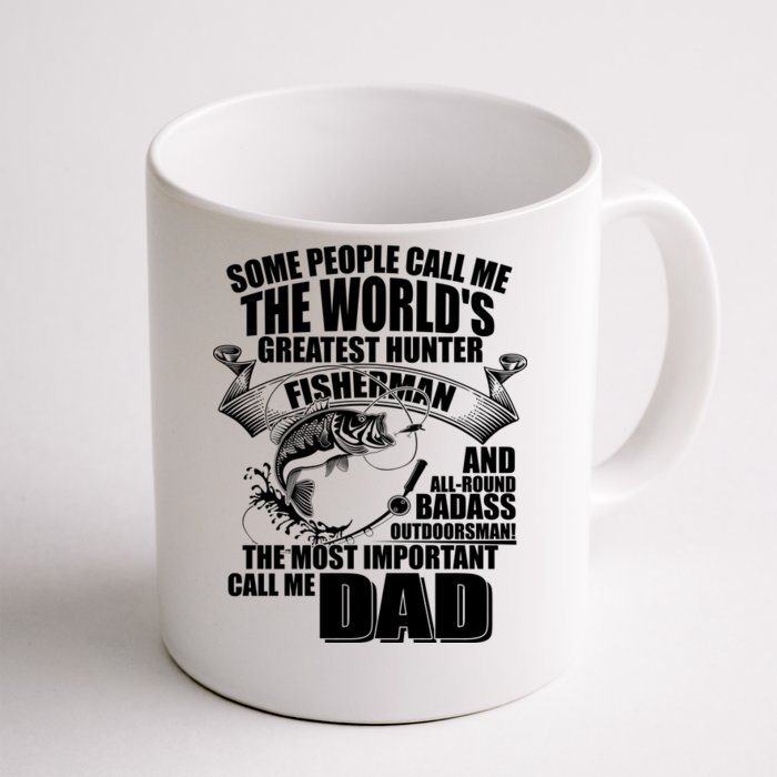 The Most Important Call Me Dad Fisherman Front & Back Coffee Mug