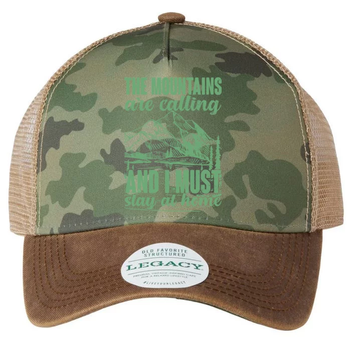 The Mountains Are Calling And I Must Stay At Home Legacy Tie Dye Trucker Hat