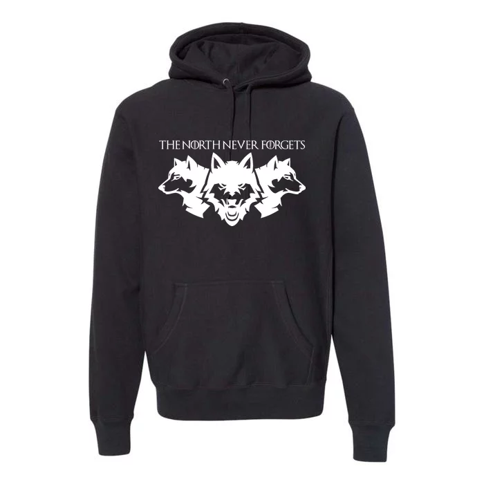 The North Never Forgets Premium Hoodie