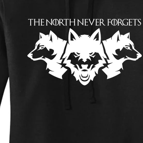 The North Never Forgets Women's Pullover Hoodie